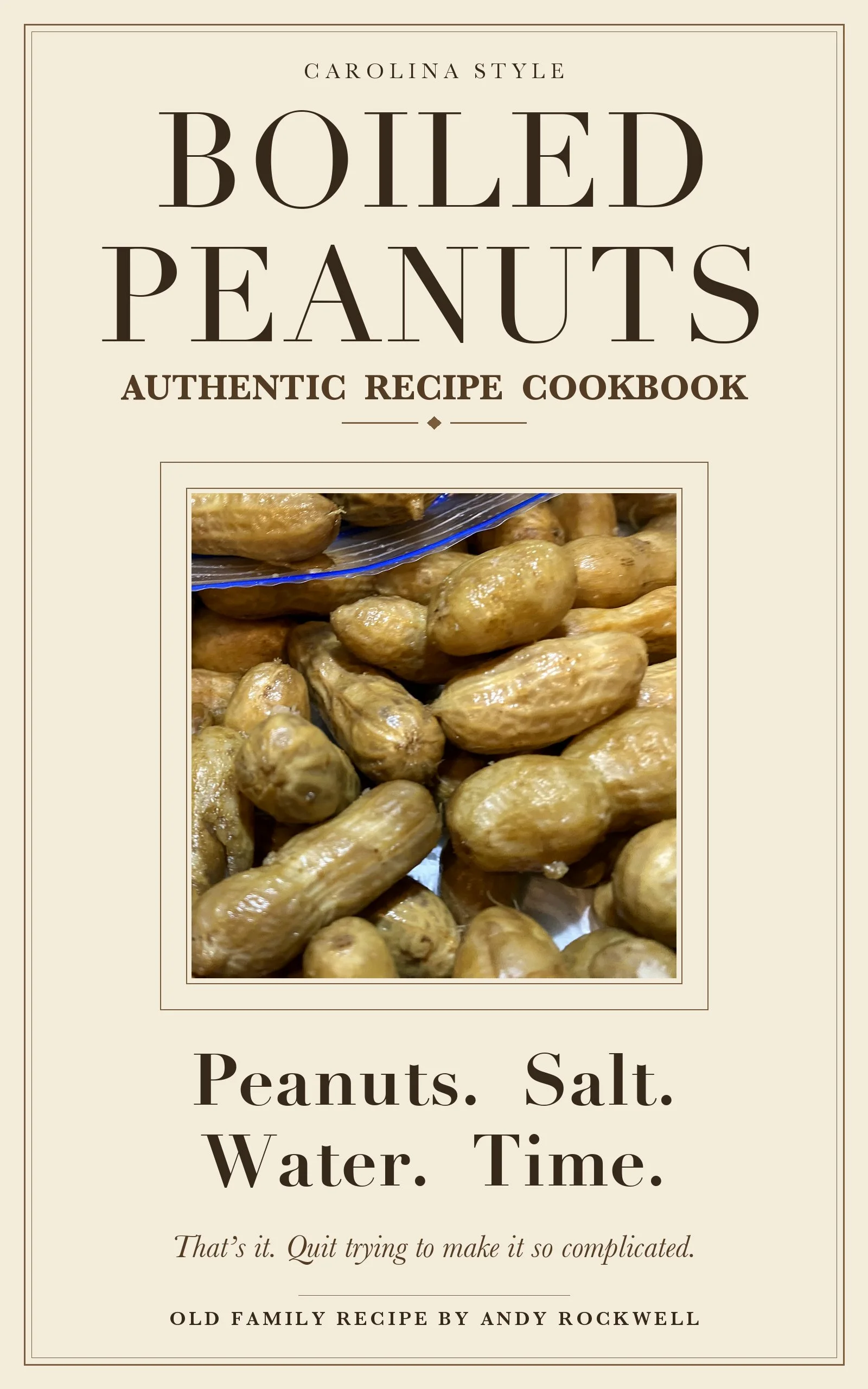 Carolina Style Boiled Peanuts — the Gift Edition, signed by the author